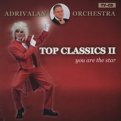 Adrivalan Orchestra ‎– Top Classics II