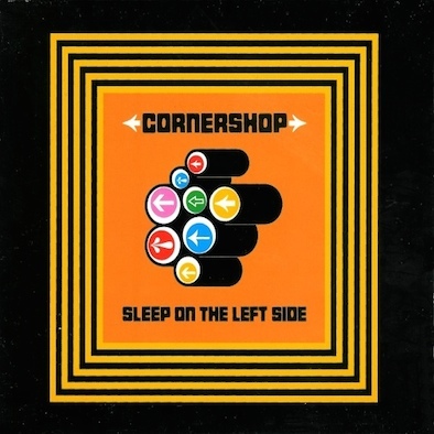 Cornershop ‎– Sleep On The Left Side