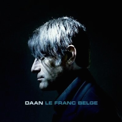 Daan ‎– Le Franc Belge