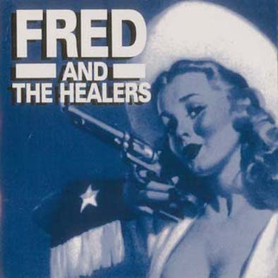 Fred and the Healers -