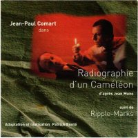 Jean-Paul Comart - Radiographie d'un Caméléon