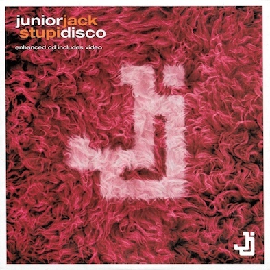 Junior Jack ‎– Stupidisco