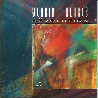 Wenkin - Klares ‎– Rêvolution