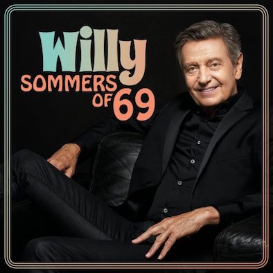 Willy Sommers-Sommers Of ‘69